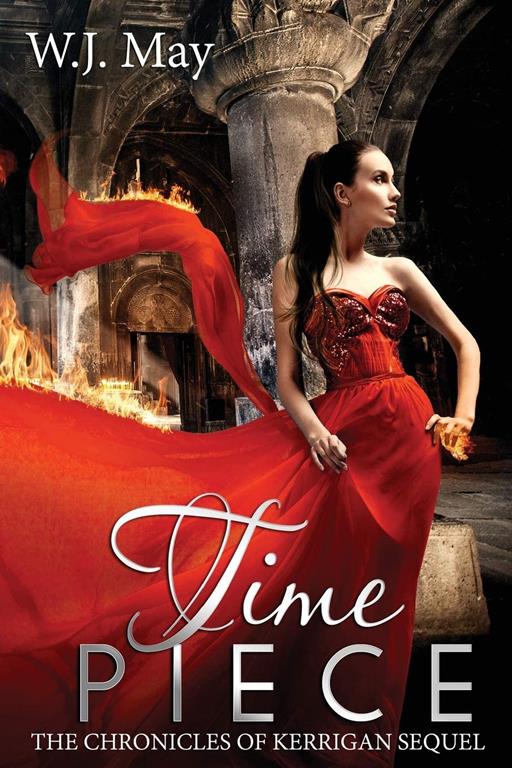 Time Piece: Paranormal Coming of Age Fantasy Romance (The Chronicles of Kerrigan Sequel) (Volume 2)