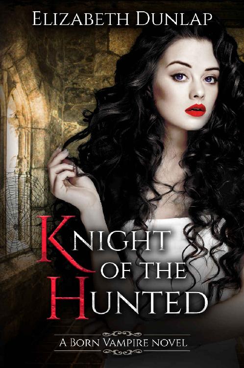 Knight of the Hunted (Born Vampire)