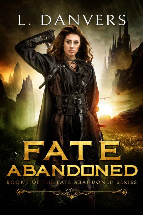 Fate Abandoned (Book 1 of the Fate Abandoned Series)