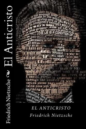 El Anticristo (Spanish Edition) (Cl&aacute;sicos de la literatura)