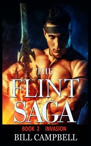 Epic Fantasy Adventure: THE FLINT SAGA - Book 2 - Invasion: Young Adult Fantasy