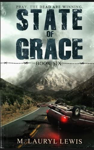 State of Grace (The Grace Series) (Volume 6)