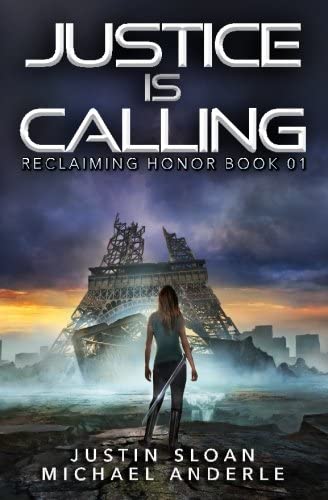 Justice is Calling: A Kurtherian Gambit Series (Reclaiming Honor) (Volume 1)