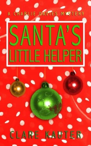 Santa's Little Helper (The Charlie Davies Mysteries) (Volume 5)