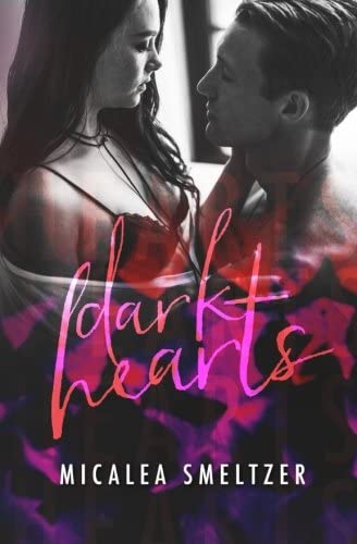 Dark Hearts (Light in the Dark) (Volume 3)