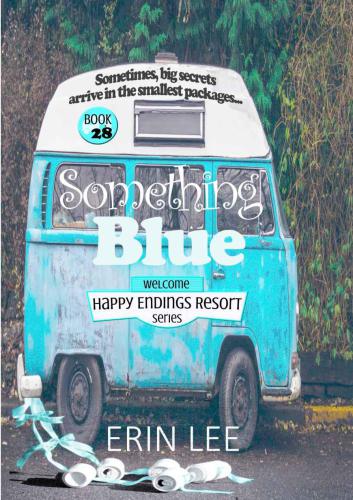 Something Blue (Happy Endings Resort Series) (Volume 28)