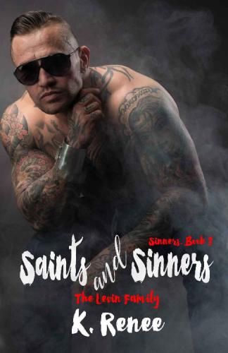 Saints and Sinners (Volume 3)