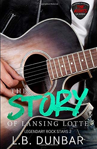 The Story of Lansing Lotte (Legendary Rock Stars Series)