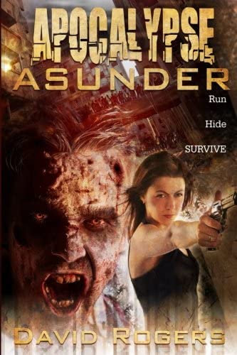 Apocalypse Asunder (Volume 3)