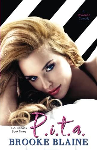 P.I.T.A. (L.A. Liaisons) (Volume 3)