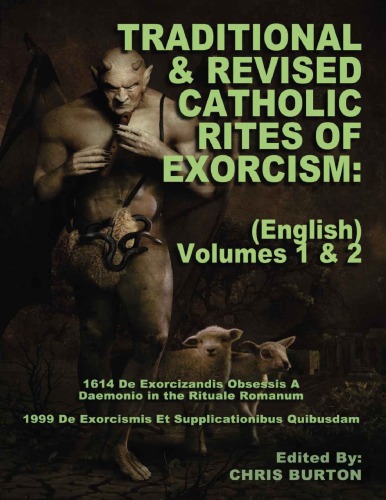 Traditional and Revised Catholic Rites Of Exorcism