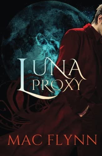 Luna Proxy (Werewolf Shifter Romance)