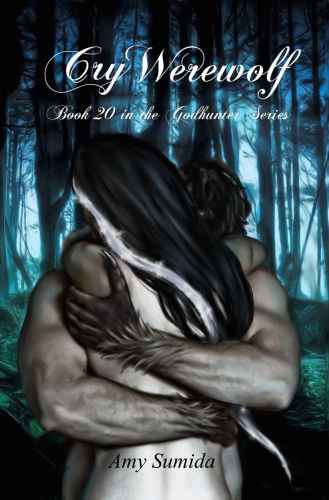 Cry Werewolf (The Godhunter Series) (Volume 20)