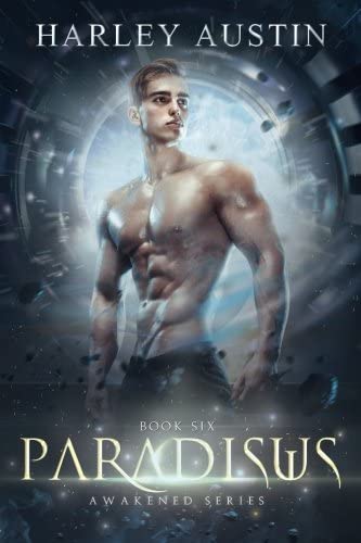 Paradisus (Awakened Series) (Volume 6)