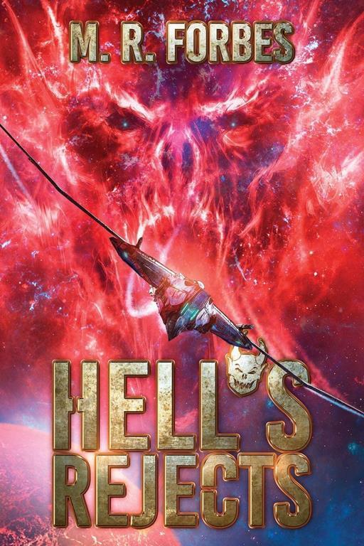 Hell's Rejects (Chaos of the Covenant) (Volume 1)