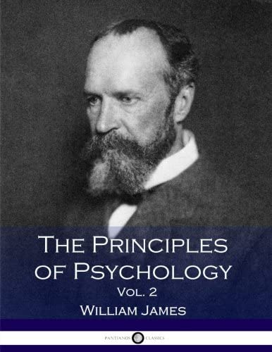 The Principles of Psychology, Vol. 2