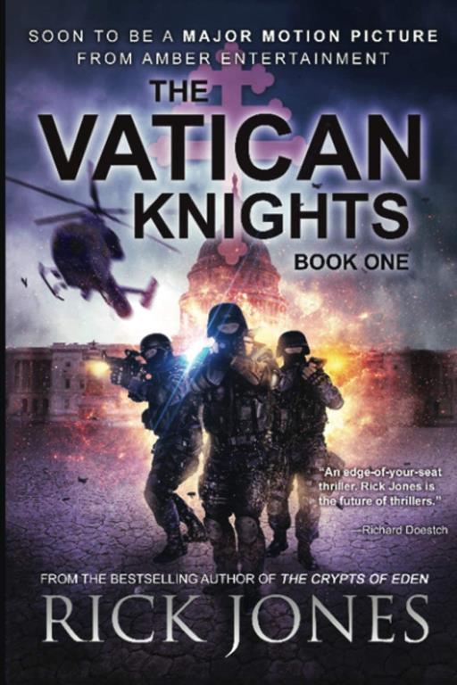 The Vatican Knights (The Vatican Knights series) (Volume 1)