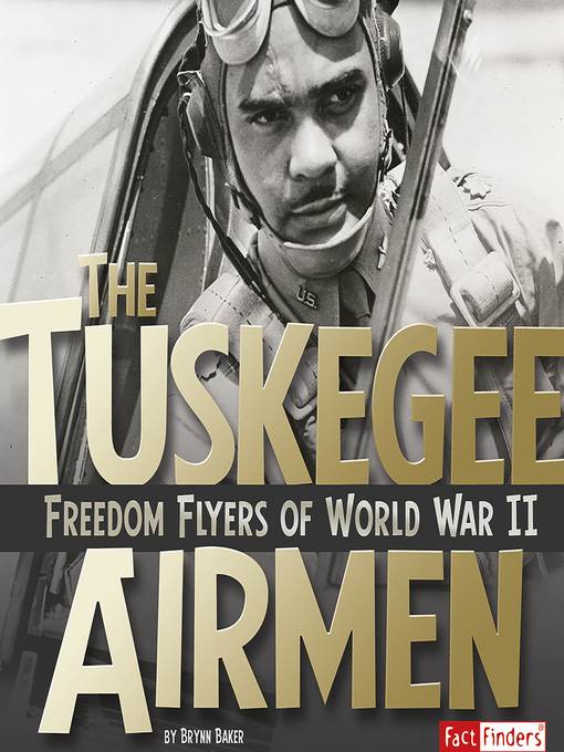 The Tuskegee Airmen