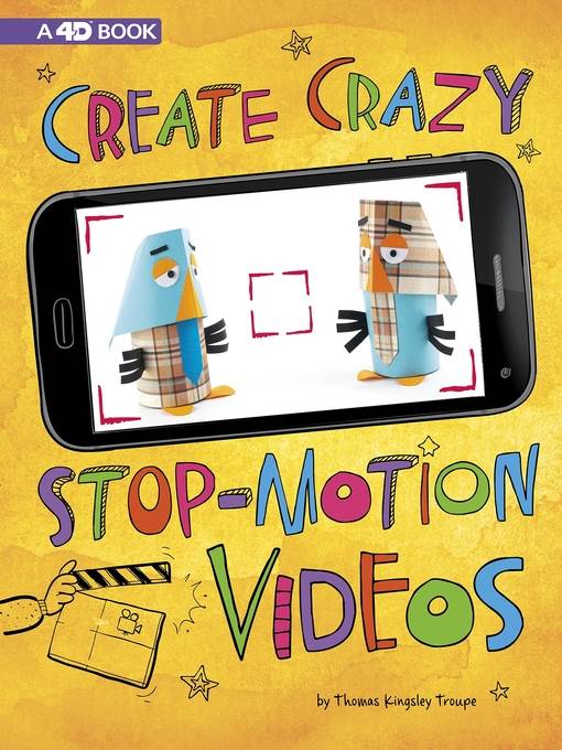 Create Crazy Stop-Motion Videos