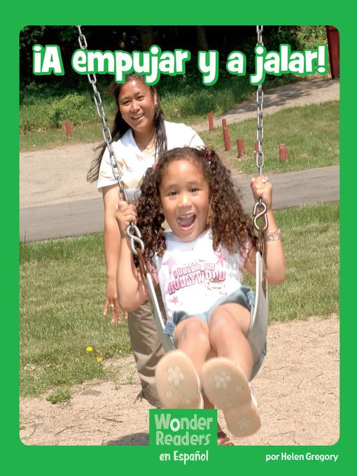 ¡A empujar y a jalar!