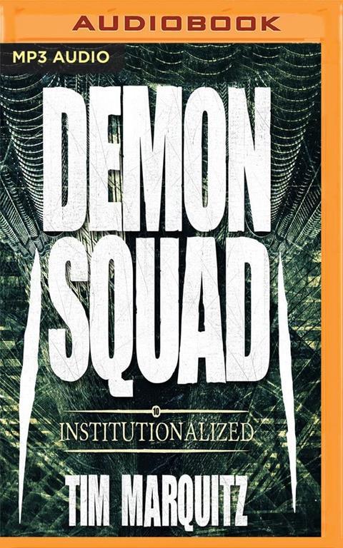 Institutionalized (Demon Squad)