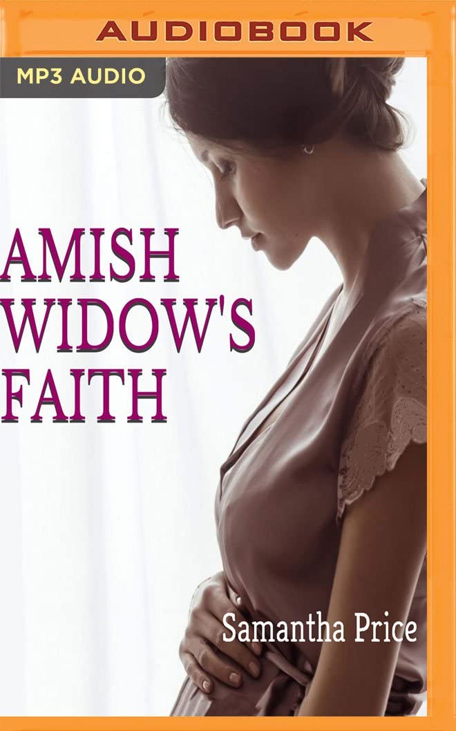 Amish Widow's Faith (Expectant Amish Widows)