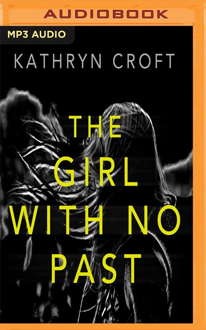 Girl with No Past, The