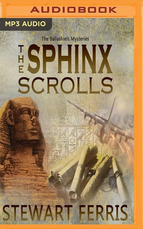 Sphinx Scrolls, The (Ballashiels Mysteries)