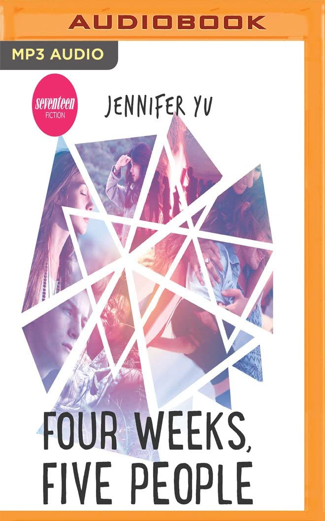 Four Weeks, Five People (Harlequin Teen)