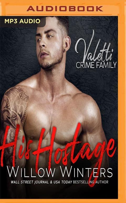 His Hostage (Valetti Crime Family)