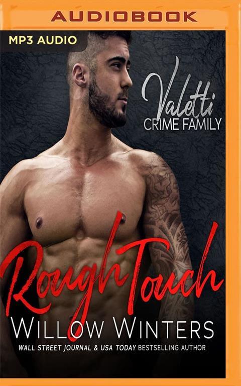Rough Touch (Valetti Crime Family)
