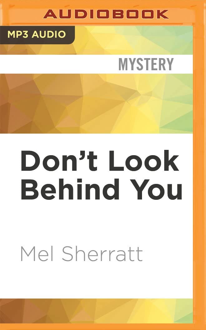 Don't Look Behind You (Detective Eden Berrisford)