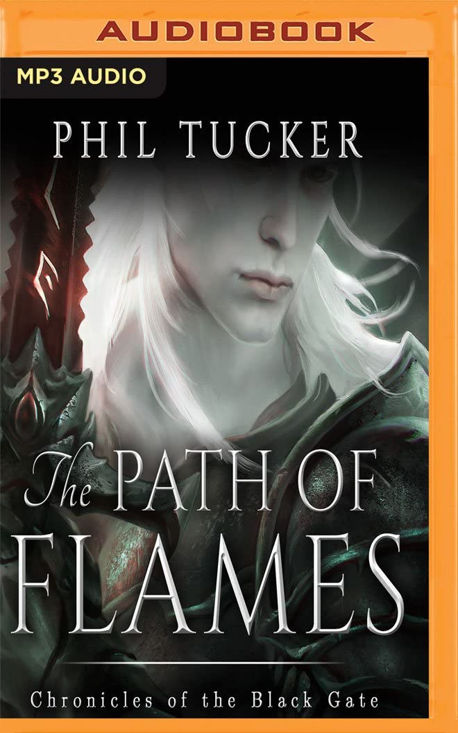 Path of Flames, The (Chronicles of the Black Gate)