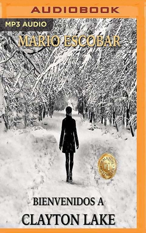 Bienvenidos a Clayton Lake (Spanish Edition)