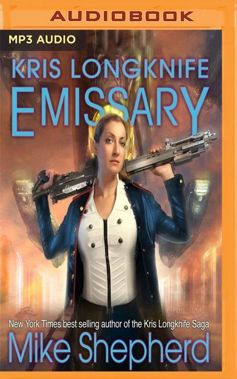 Emissary (Kris Longknife)