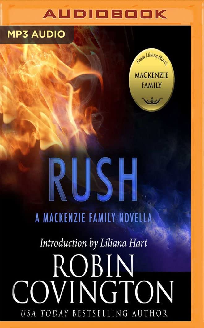 Rush (MacKenzie Family World)