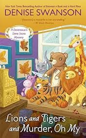 Lions and Tigers and Murder, Oh My (A Devereaux's Dime Store Mystery)