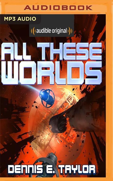 All These Worlds (Bobiverse)