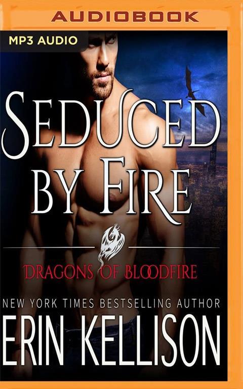 Seduced by Fire (Dragons of Bloodfire)