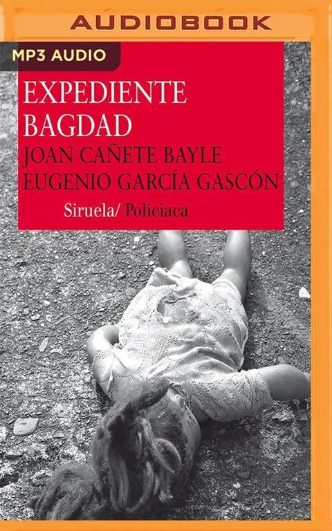 Expediente Bagdad (Spanish Edition)