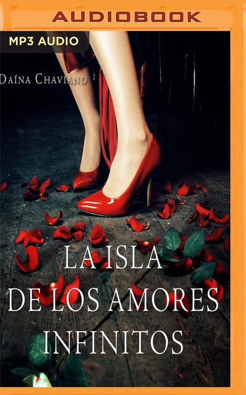 La isla de los amores infinitos (Spanish Edition)