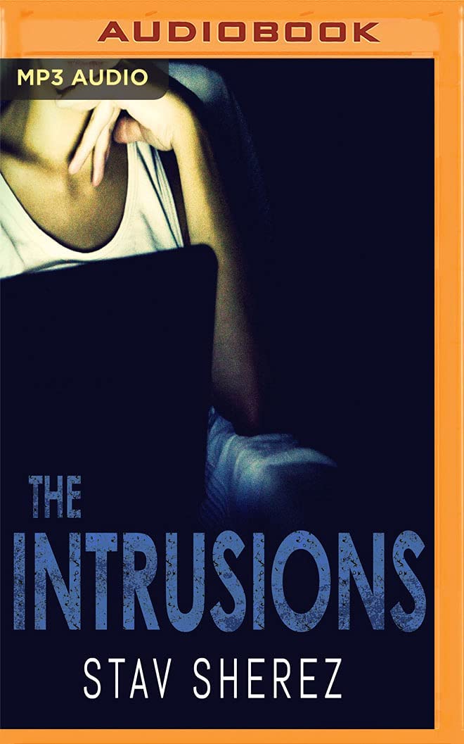 Intrusions, The