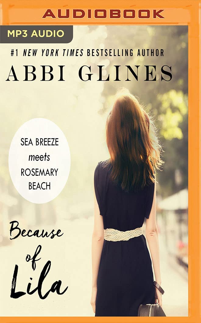 Because of Lila (Sea Breeze Meets Rosemary Beach)