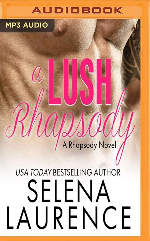 Lush Rhapsody, A