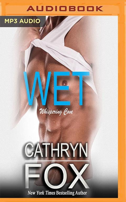 Wet (Whispering Cove)