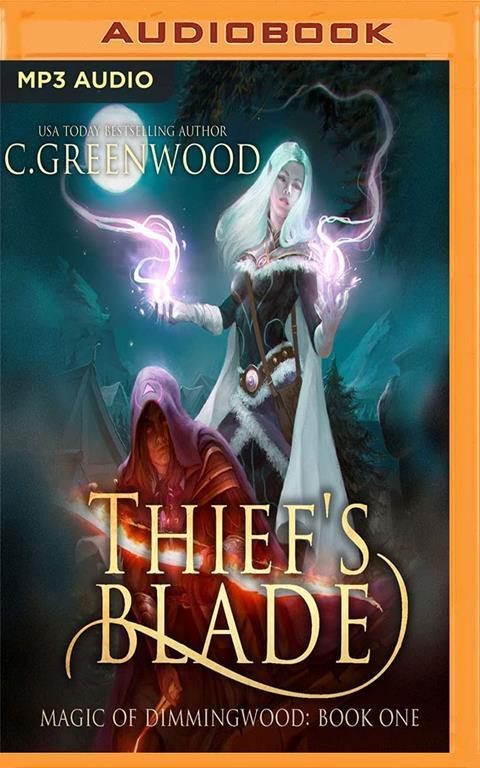 Thief's Blade (Magic of Dimmingwood)