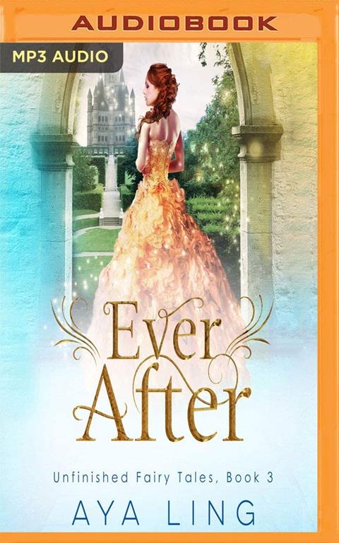Ever After (The Unfinished Fairy Tales)