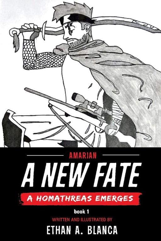 A New Fate: A Homathreas Emerges (1) (Amarian)