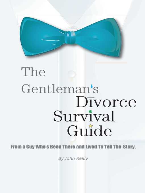 The Gentleman's Divorce Survival Guide