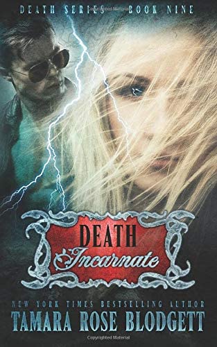 Death Incarnate (The Death Series) (Volume 9)